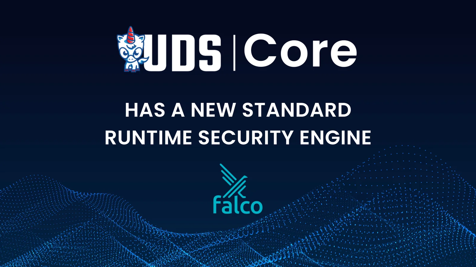 Runtime Security in UDS Core: Standardizing on Falco